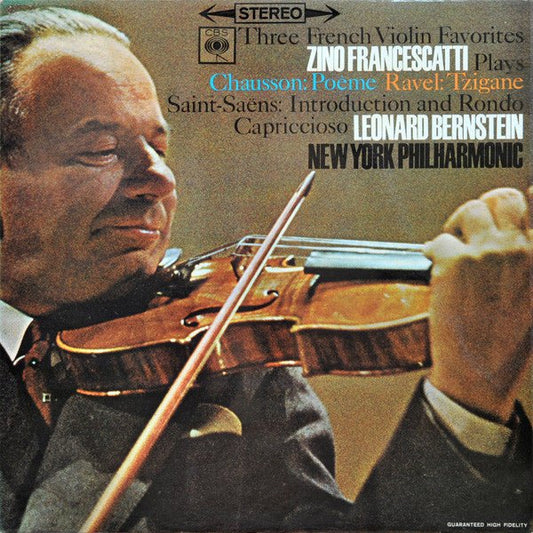 Ernest Chausson / Maurice Ravel / Camille Saint-Saëns - Zino Francescatti, Leonard Bernstein, New York Philharmonic - Poème / Tzigane / Introduction And Rondo Capriccioso - laurelcanyonvinyl