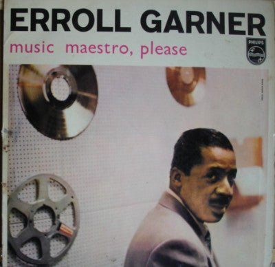 Erroll Garner - Music Maestro, Please - laurelcanyonvinyl