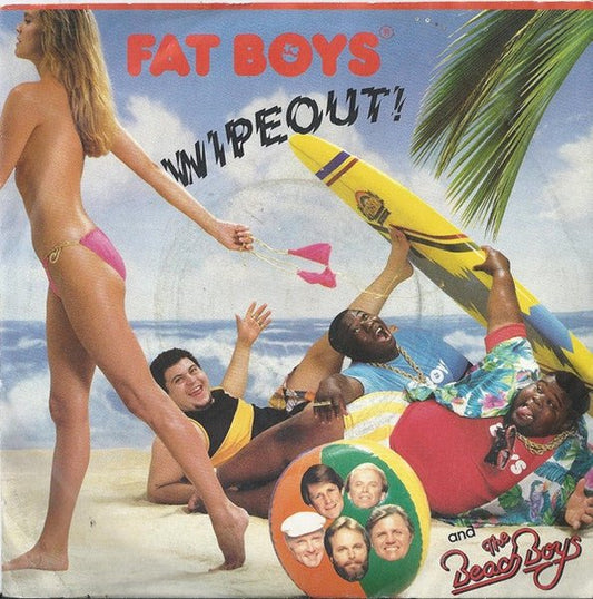 Fat Boys And The Beach Boys - Wipeout - laurelcanyonvinyl
