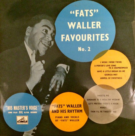 Fats Waller & His Rhythm - "Fats" Waller Favourites (No. 2) - laurelcanyonvinyl