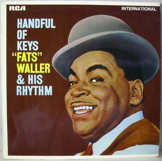 Fats Waller & His Rhythm - Handful Of Keys - laurelcanyonvinyl