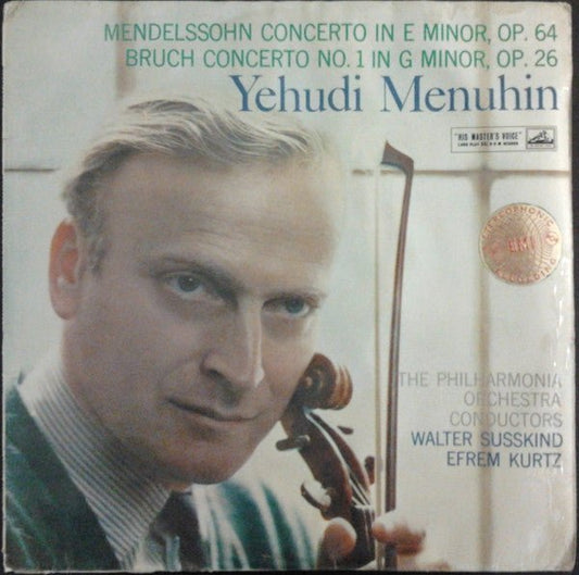 Felix Mendelssohn-Bartholdy / Max Bruch ; Yehudi Menuhin , The Philharmonia Orchestra, Walter Susskind, Efrem Kurtz - Concerto In E Minor, Op. 64 / Concerto No.1 In G Minor, Op. 26 - laurelcanyonvinyl