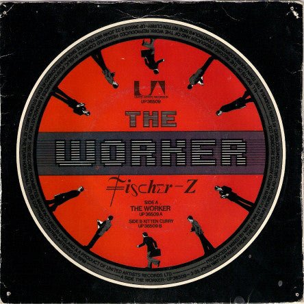 Fischer-Z - The Worker - laurelcanyonvinyl