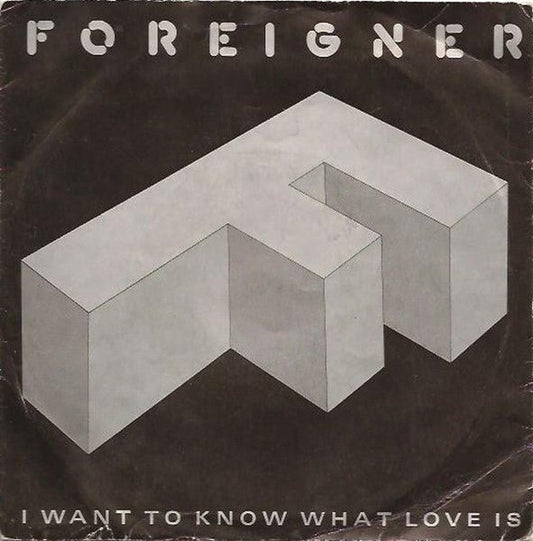 Foreigner - I Want To Know What Love Is - laurelcanyonvinyl