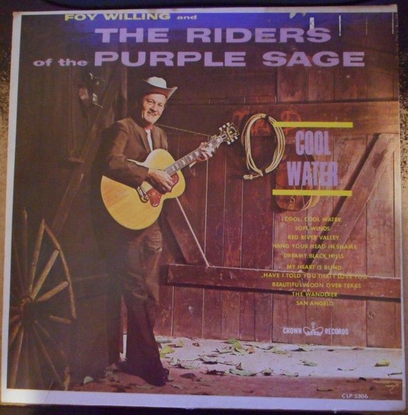Foy Willing & The Riders Of The Purple Sage - Cool Water - laurelcanyonvinyl