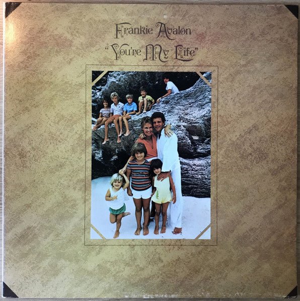 Frankie Avalon - You're My Life - laurelcanyonvinyl