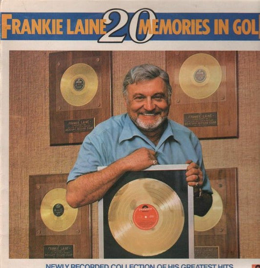 Frankie Laine - 20 Memories In Gold - laurelcanyonvinyl