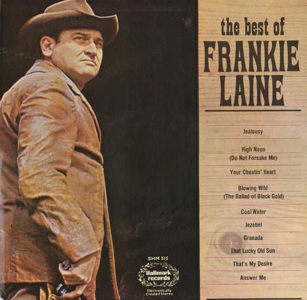 Frankie Laine - The Best Of Frankie Laine - laurelcanyonvinyl