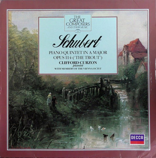 Franz Schubert - Clifford Curzon With Mitglieder Des Wiener Oktetts - Piano Quintet In A Major Opus 114 ('The Trout') - laurelcanyonvinyl