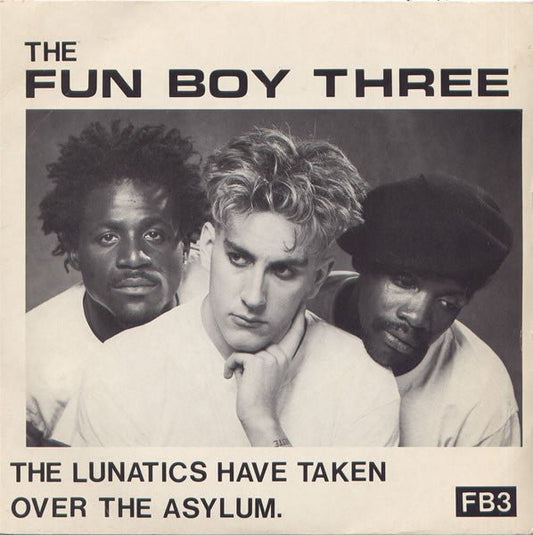 Fun Boy Three - The Lunatics Have Taken Over The Asylum. - laurelcanyonvinyl