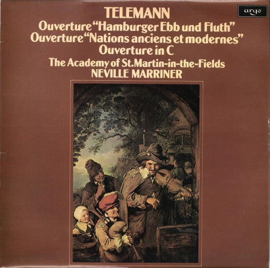 Georg Philipp Telemann, The Academy Of St. Martin-in-the-Fields, Sir Neville Marriner - Ouverture "Hamburger Ebb Und Fluth" / Ouverture "Nations Anciens Et Modernes" / Ouverture In C - laurelcanyonvinyl