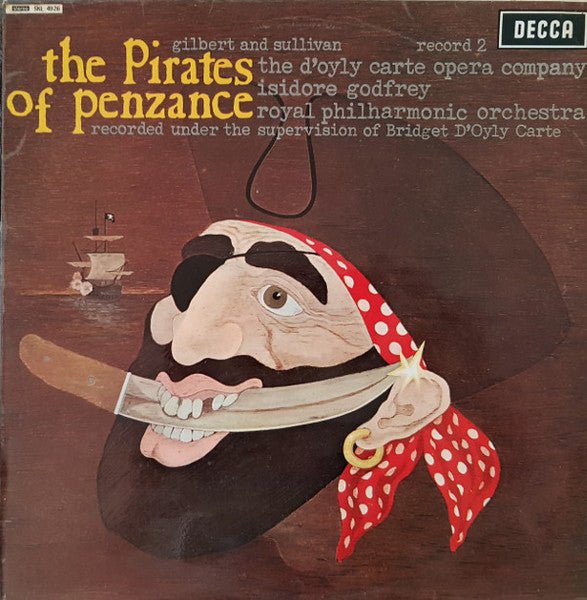 Gilbert & Sullivan, D'Oyly Carte Opera Company, Royal Philharmonic Orchestra, Isidore Godfrey - The Pirates Of Penzance Record 2 - laurelcanyonvinyl