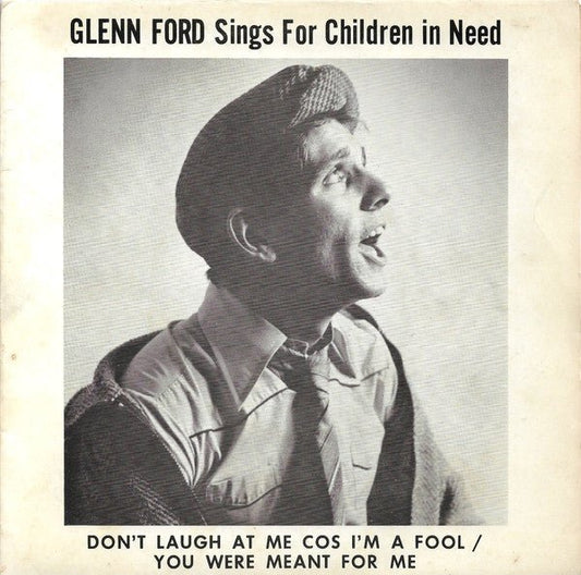 Glenn Ford (6) - Don't Laugh At Me Cos I'm A Fool / You Were Meant For Me - laurelcanyonvinyl
