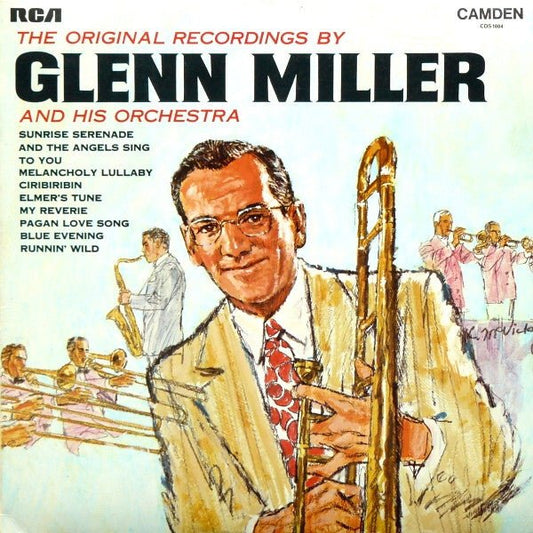 Glenn Miller And His Orchestra - The Original Recordings - laurelcanyonvinyl