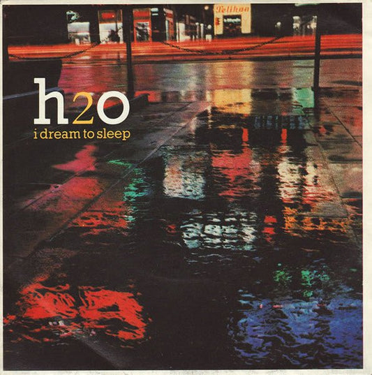 H2O (8) - I Dream To Sleep - laurelcanyonvinyl