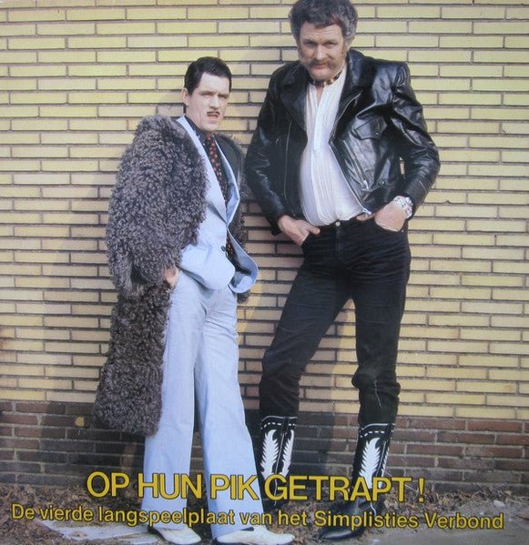 Het Simplisties Verbond - Op Hun Pik Getrapt! (De Vierde Langspeelplaat Van Het Simplisties Verbond) - laurelcanyonvinyl