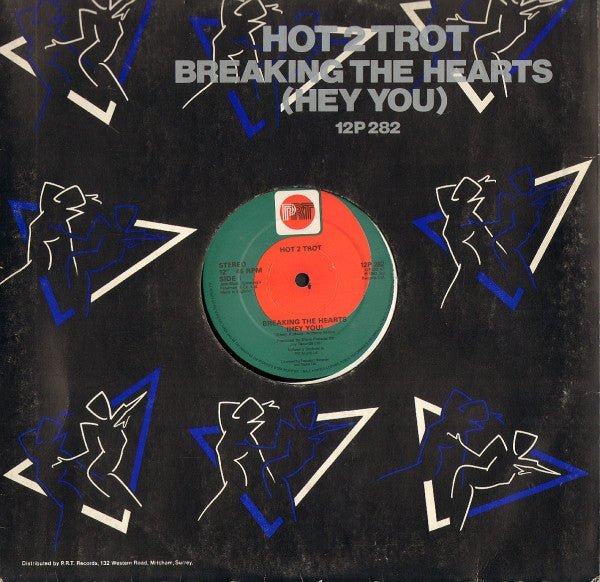 Hot 2 Trot (2) - Breaking The Hearts (Hey You) - laurelcanyonvinyl