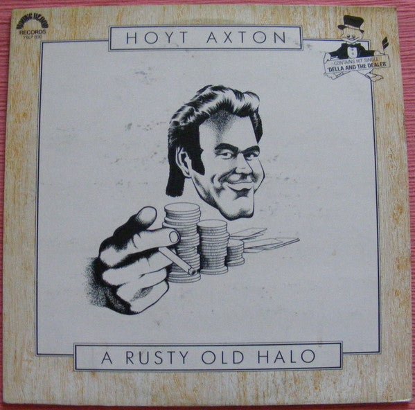 Hoyt Axton - A Rusty Old Halo - laurelcanyonvinyl
