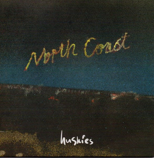 Huskies - North Coast - laurelcanyonvinyl