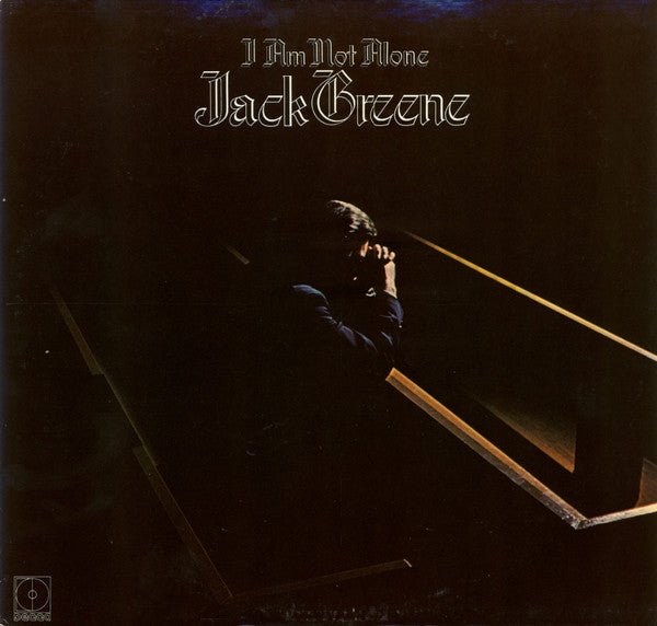 Jack Greene - I Am Not Alone - laurelcanyonvinyl