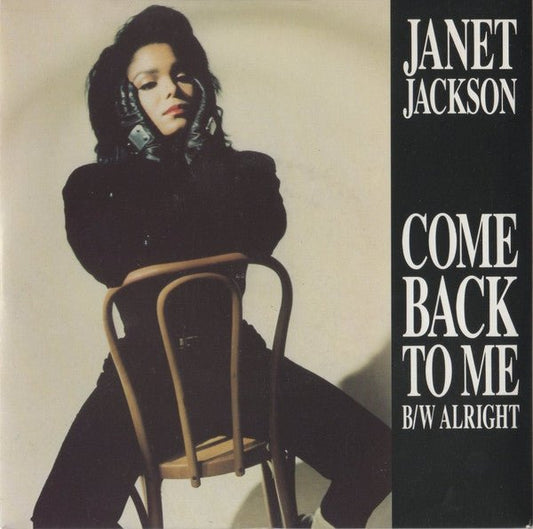 Janet Jackson - Come Back To Me b/w Alright - laurelcanyonvinyl