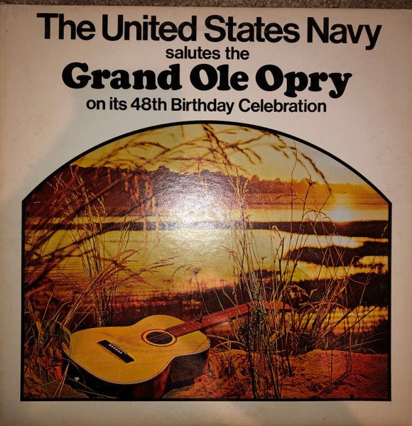 Jeanne Pruett, Roy Drusky - The United States Navy Salutes The Grand Ole Opry On Its 48th Birthday Celebration - laurelcanyonvinyl