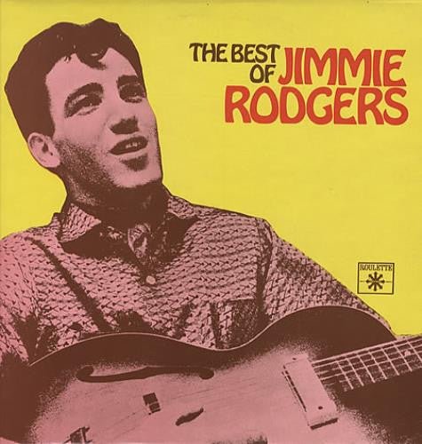 Jimmie Rodgers (2) - The Best Of Jimmie Rodgers - laurelcanyonvinyl
