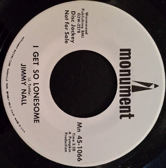 Jimmy Nall - I Get So Lonesome / There's A Jim In Every Town - laurelcanyonvinyl