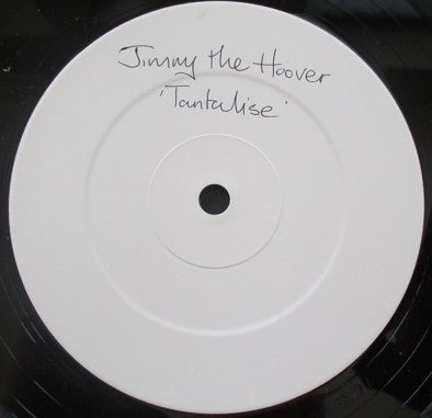 Jimmy The Hoover - Tantalise (Wo Wo Ee Yeh Yeh) - laurelcanyonvinyl