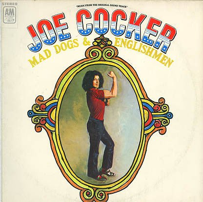 Joe Cocker - Mad Dogs & Englishmen - laurelcanyonvinyl