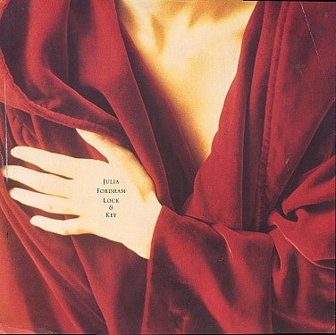 Julia Fordham - Lock And Key - laurelcanyonvinyl