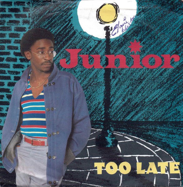 Junior (2) - Too Late - laurelcanyonvinyl