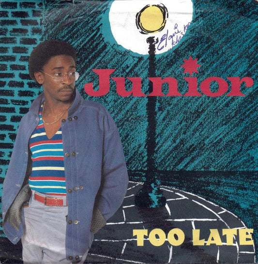 Junior (2) - Too Late - laurelcanyonvinyl