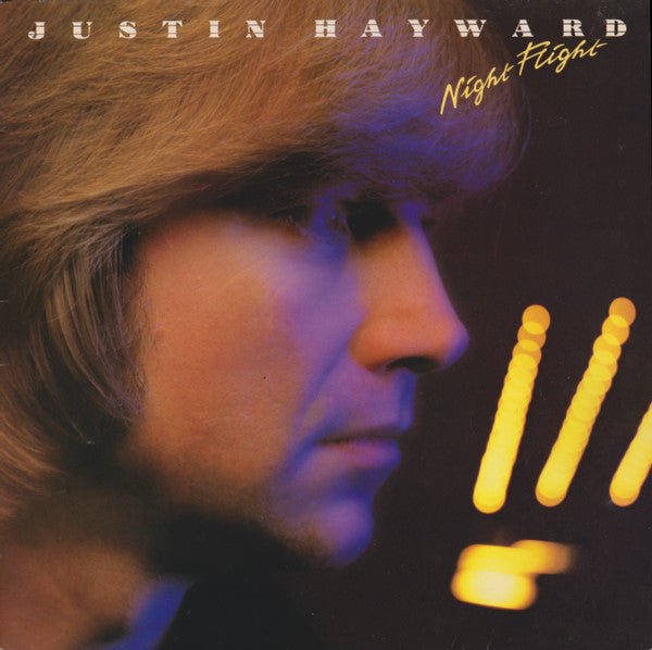 Justin Hayward - Night Flight - laurelcanyonvinyl