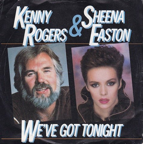 Kenny Rogers & Sheena Easton - We've Got Tonight - laurelcanyonvinyl