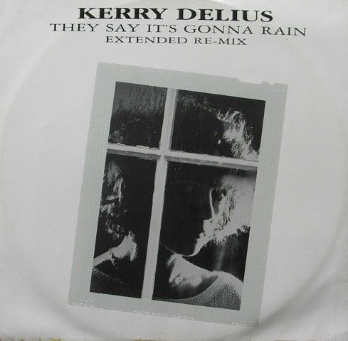 Kerry Delius - They Say It's Gonna Rain (Extended Re-mix) - laurelcanyonvinyl