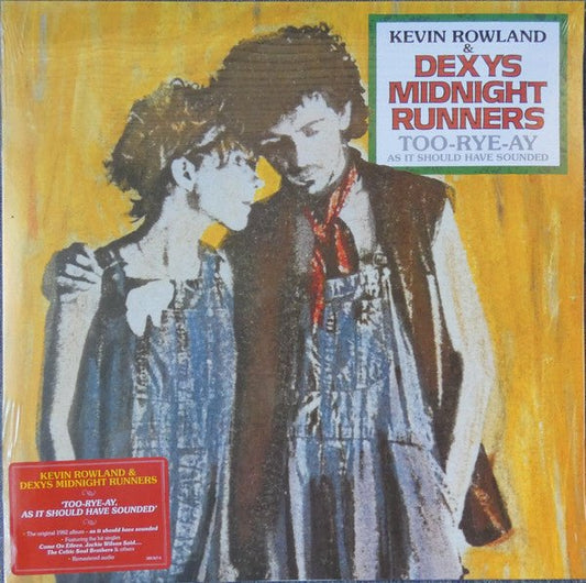 Kevin Rowland & Dexys Midnight Runners - Too-Rye-Ay As It Should Have Sounded - laurelcanyonvinyl