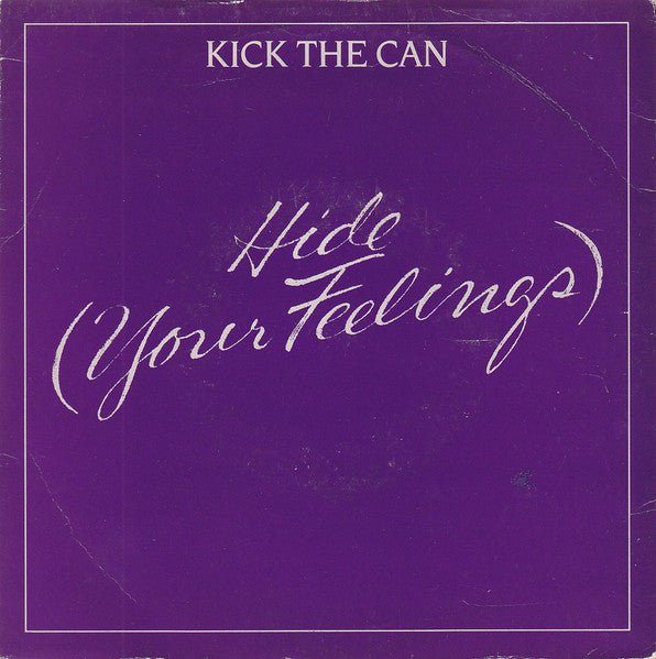 Kick The Can (2) - Hide (Your Feelings) - laurelcanyonvinyl
