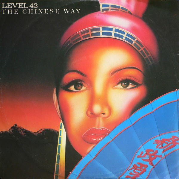Level 42 - The Chinese Way - laurelcanyonvinyl