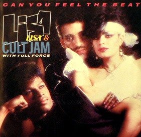 Lisa Lisa & Cult Jam With Full Force - Can You Feel The Beat - laurelcanyonvinyl
