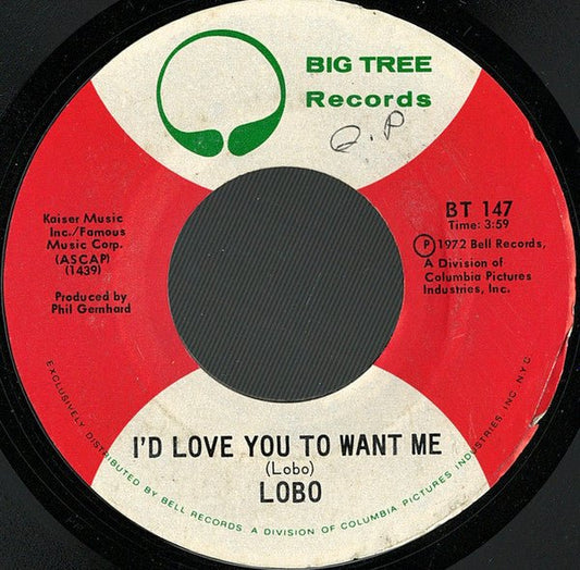 Lobo (3) - I'd Love You To Want Me / Am I True To Myself - laurelcanyonvinyl