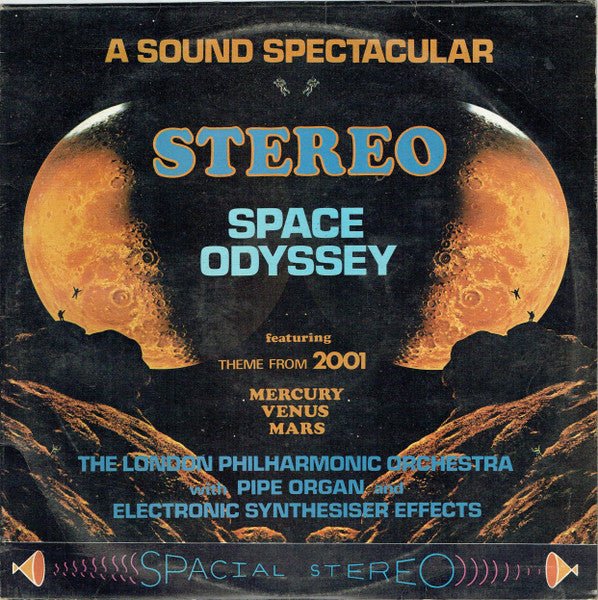 London Philharmonic Orchestra - A Sound Spectacular Stereo Space Odyssey - laurelcanyonvinyl