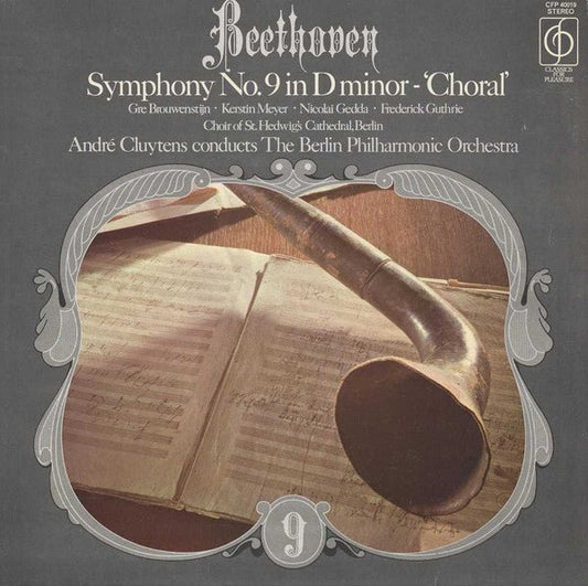 Ludwig van Beethoven, Gré Brouwenstijn, Kerstin Meyer, Nicolai Gedda, Frederick Guthrie, Chor Der St. Hedwigs-Kathedrale Berlin, André Cluytens Conducts Berliner Philharmoniker - Symphony No. 9 In D Minor - "Choral" - laurelcanyonvinyl