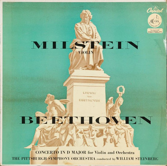 Ludwig Van Beethoven - Nathan Milstein, Pittsburgh Symphony Orchestra, William Steinberg - Concerto In D Major For Violin And Orchestra - laurelcanyonvinyl