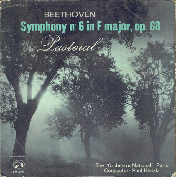 Ludwig van Beethoven, Orchestre National De France, Paul Kletzki - Symphony N° 6 In F Major, Op. 68 (Pastoral) - laurelcanyonvinyl