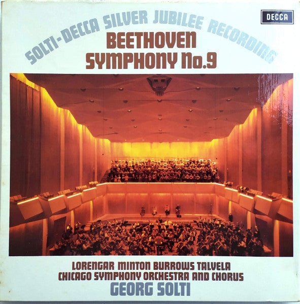 Ludwig van Beethoven - Pilar Lorengar, Yvonne Minton, Stuart Burrows, Martti Talvela, Chicago Symphony Orchestra And Chicago Symphony Chorus, Georg Solti - Symphony No. 9 (Solti-Decca Silver Jubilee Recording) - laurelcanyonvinyl