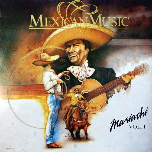 Mariachi Nacional De Guadalajara - Mariachi Vol. I - laurelcanyonvinyl