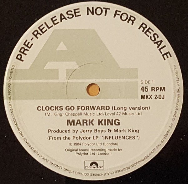 Mark King - Clocks Go Forward - laurelcanyonvinyl