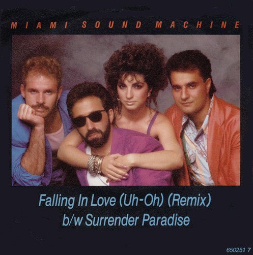 Miami Sound Machine - Falling In Love (Uh-Oh) (Remix) b/w Surrender Paradise - laurelcanyonvinyl