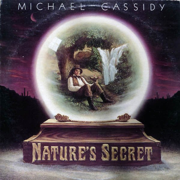 Michael Cassidy - Nature's Secret - laurelcanyonvinyl